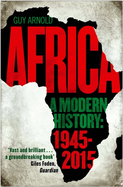 Africa: A Modern History, Hardback Book