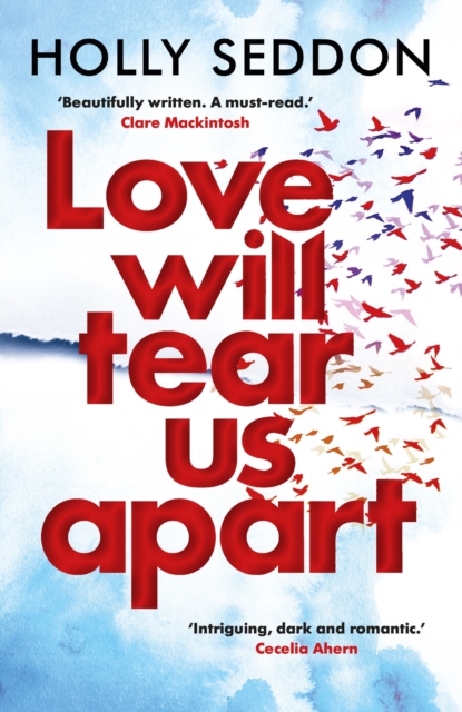 Love Will Tear Us Apart, Paperback / softback Book