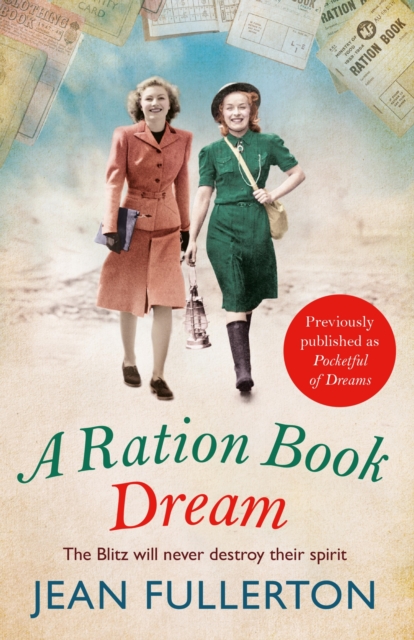 A Ration Book Dream : Winner of the Romance Reader Award (historical), EPUB eBook