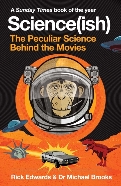 Science(ish) : The Peculiar Science Behind the Movies, Paperback / softback Book