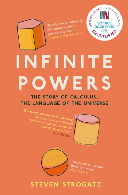 Infinite Powers : The Story of Calculus - The Language of the Universe, Paperback / softback Book