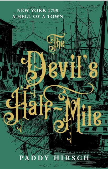 The Devil's Half Mile : A gripping historical crime for fans of C. J. Sansom, EPUB eBook