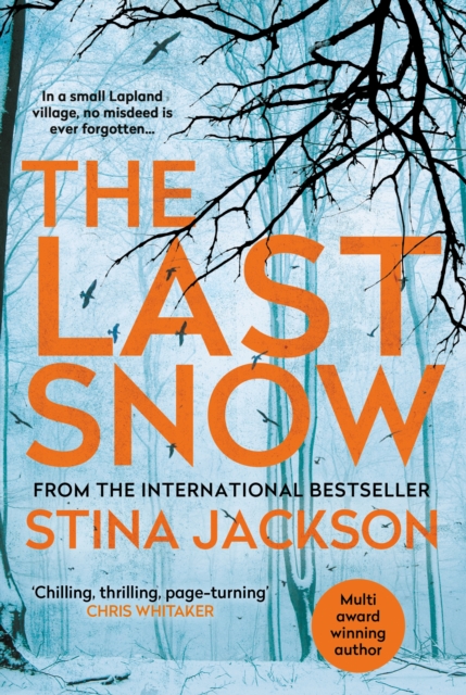 The Last Snow, Hardback Book