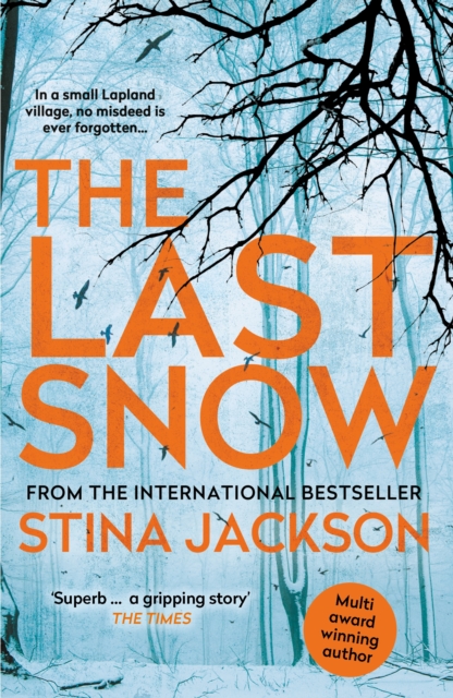 The Last Snow, Paperback / softback Book
