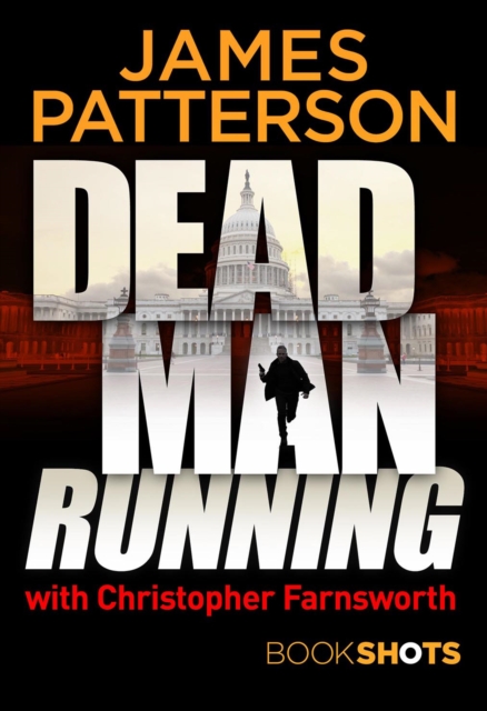 Dead Man Running : BookShots, EPUB eBook
