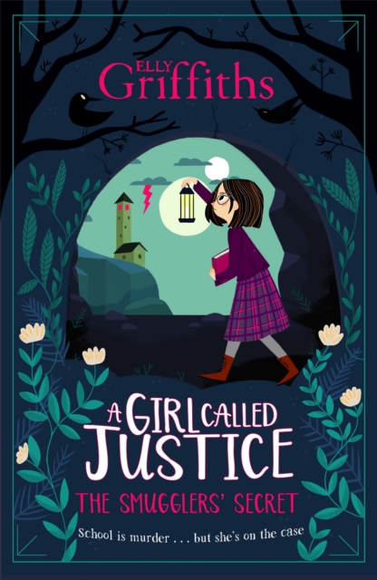 A Girl Called Justice: The Smugglers' Secret : Book 2, Paperback / softback Book