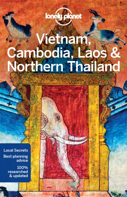 Lonely Planet Vietnam, Cambodia, Laos & Northern Thailand, Paperback / softback Book