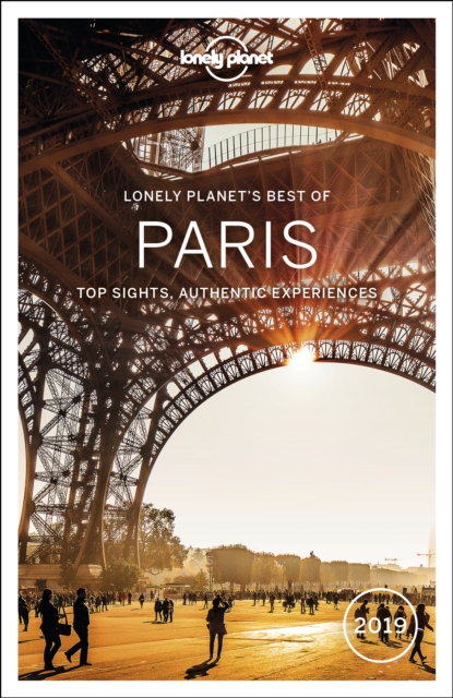 Lonely Planet Best of Paris 2019, Paperback / softback Book