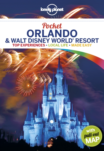 Lonely Planet Pocket Orlando & Walt Disney World (R) Resort, Paperback / softback Book