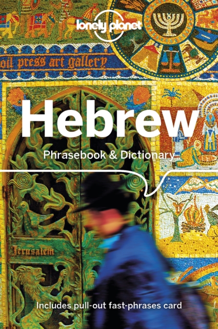Lonely Planet Hebrew Phrasebook & Dictionary, Paperback / softback Book