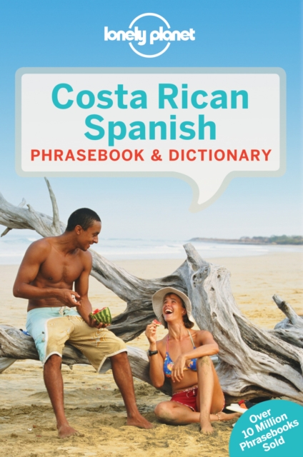 Lonely Planet Costa Rican Spanish Phrasebook & Dictionary, Paperback / softback Book