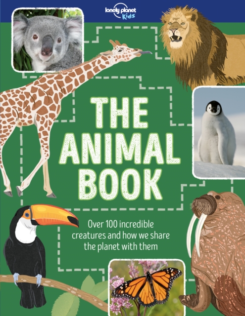 Lonely Planet Kids The Animal Book, Hardback Book