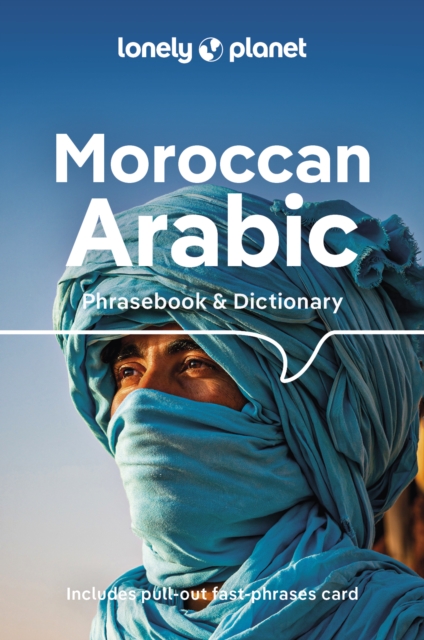 Lonely Planet Moroccan Arabic Phrasebook & Dictionary, Paperback / softback Book