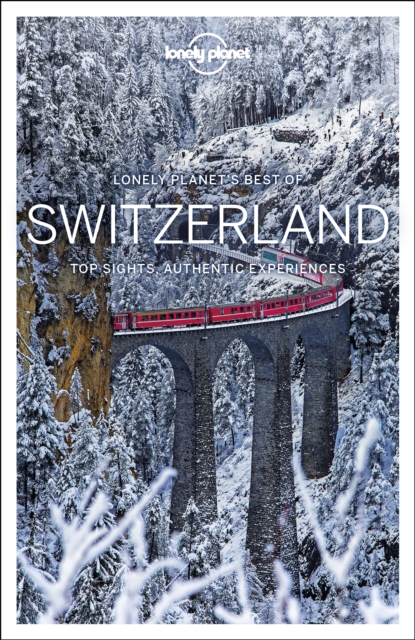 Lonely Planet Best of Switzerland, Paperback / softback Book