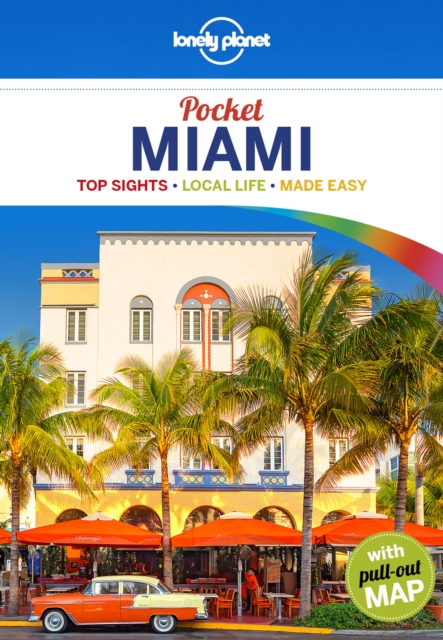 Lonely Planet Pocket Miami, Paperback / softback Book