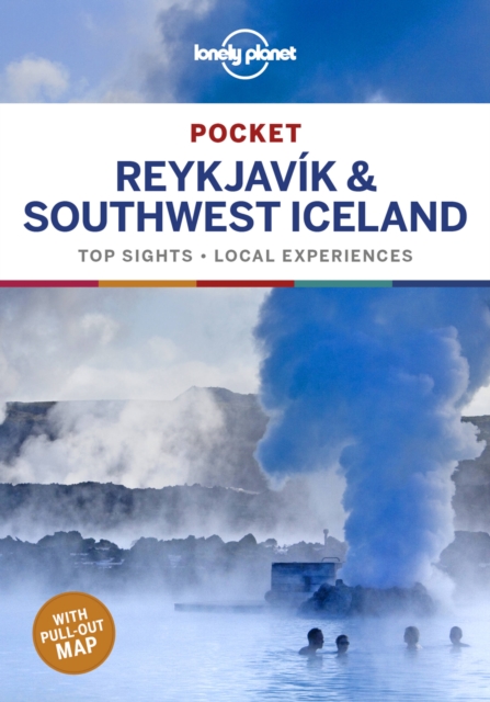 Lonely Planet Pocket Reykjavik & Southwest Iceland, Paperback / softback Book