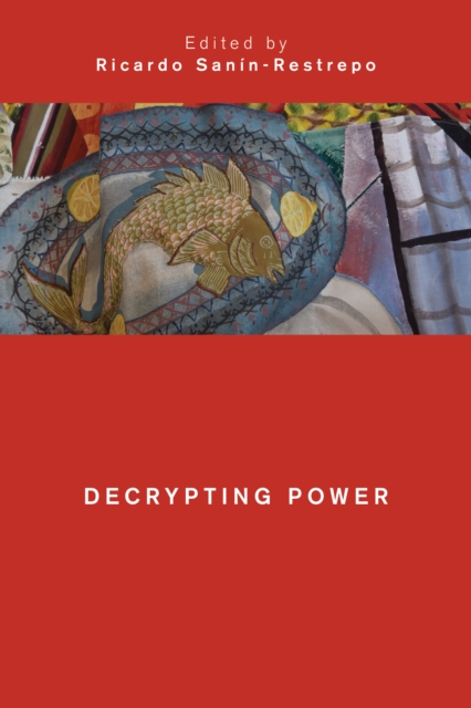 Decrypting Power, Hardback Book