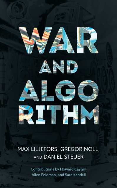War and Algorithm, Paperback / softback Book