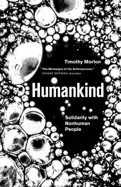 Humankind : Solidarity with Non-Human People, EPUB eBook