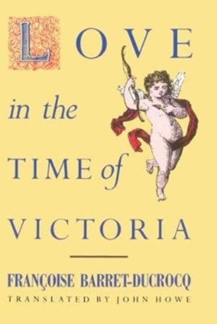 Love in the Time of Victoria, Paperback / softback Book