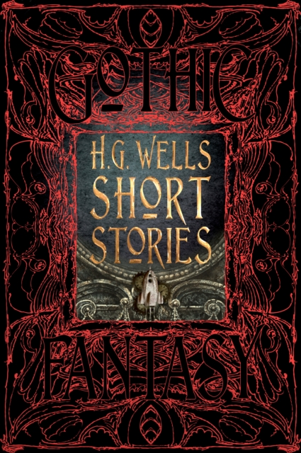 H.G. Wells Short Stories, Hardback Book