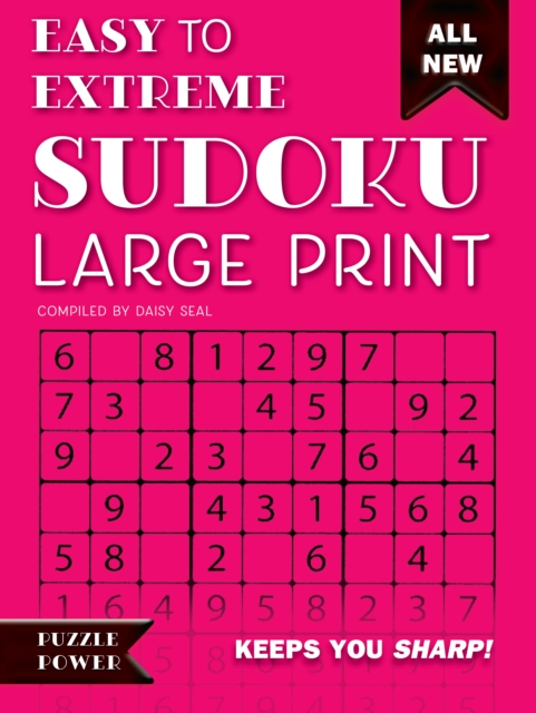 Easy to Extreme Sudoku Large Print (Pink) : Keeps You Sharp, Spiral bound Book
