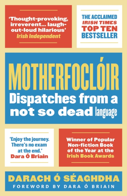 Motherfocl ir : Dispatches from a not so dead language, EPUB eBook