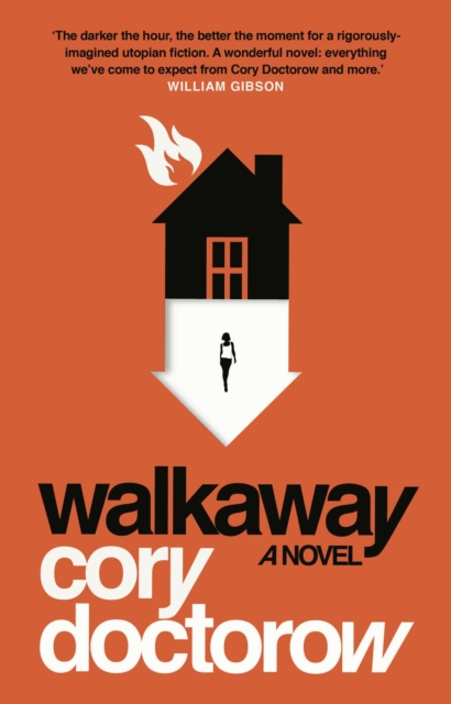 Walkaway, Hardback Book