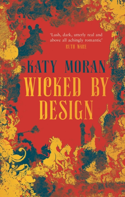 Wicked By Design, Hardback Book