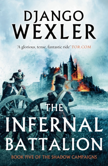 The Infernal Battalion, Paperback / softback Book