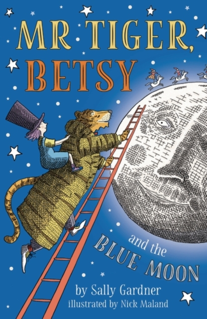 Mr Tiger, Betsy and the Blue Moon, Paperback / softback Book