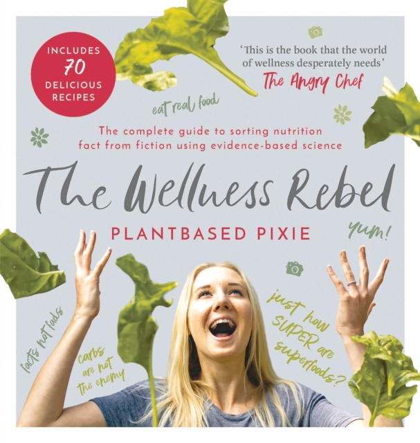 The Wellness Rebel, Hardback Book