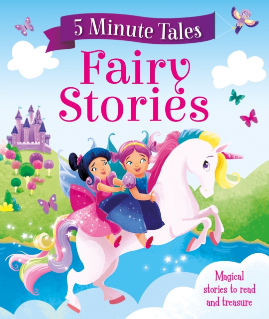 5 Minute Tales: Fairy Stories, Hardback Book