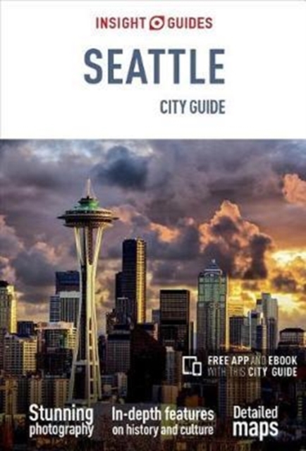 Insight Guides City Guide Seattle (Travel Guide with Free eBook), Paperback / softback Book