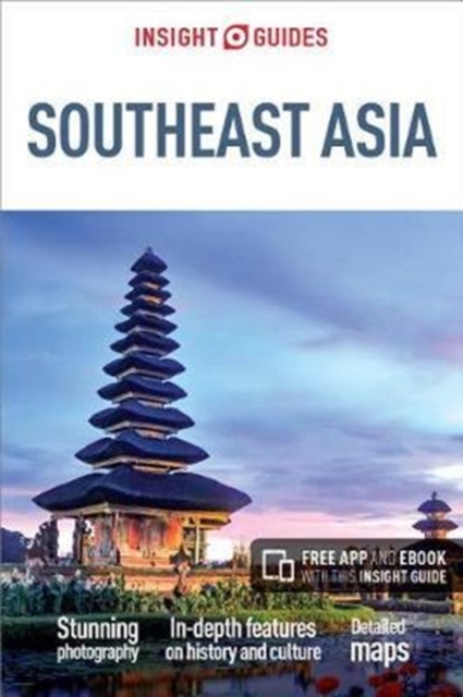 Insight Guides Southeast Asia (Travel Guide with Free eBook), Paperback / softback Book
