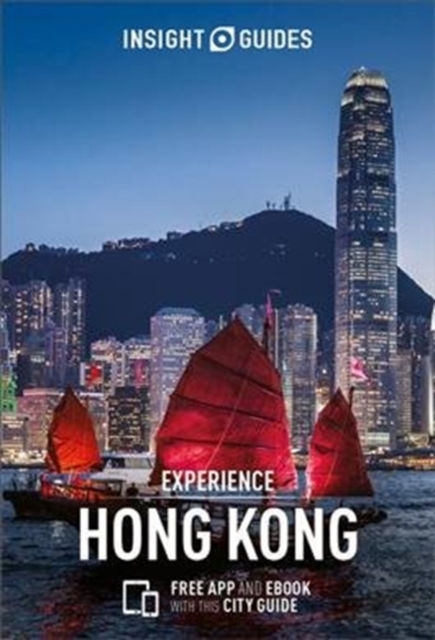 Insight Guides Experience Hong Kong (Travel Guide with Free eBook), Paperback / softback Book