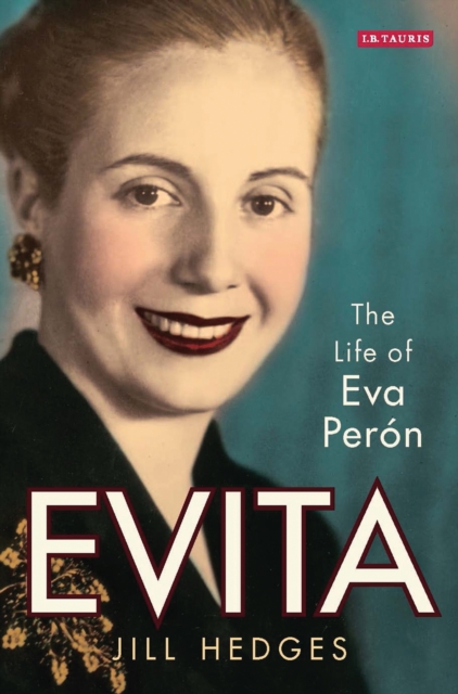 Evita : The Life of Eva Per n, PDF eBook