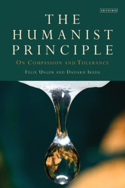 The Humanist Principle : On Compassion and Tolerance, PDF eBook
