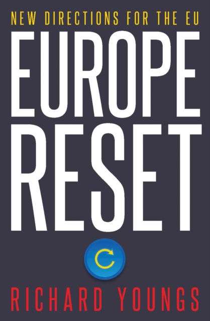 Europe Reset : New Directions for the Eu, PDF eBook
