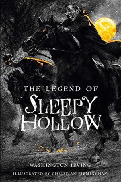 The Legend of Sleepy Hollow, Hardback Book