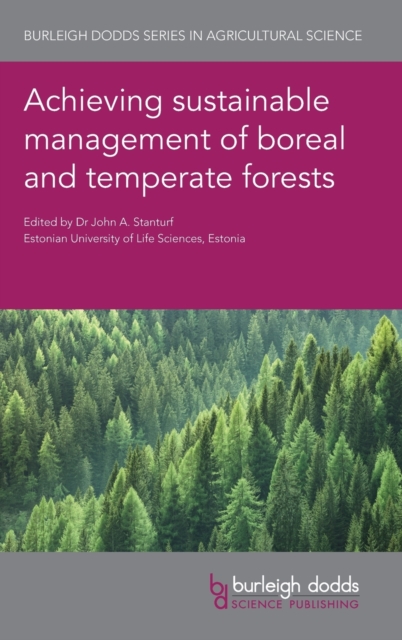 Achieving Sustainable Management of Boreal and Temperate Forests, Hardback Book