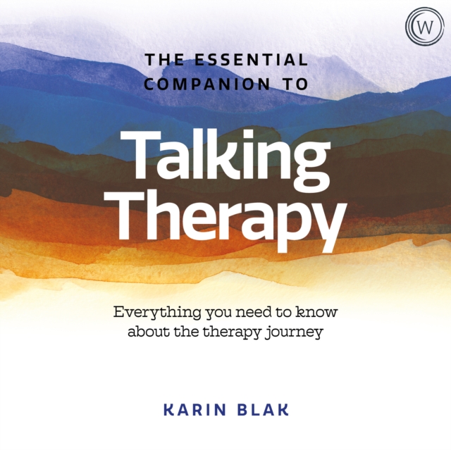 Essential Companion to Talking Therapy, eAudiobook MP3 eaudioBook
