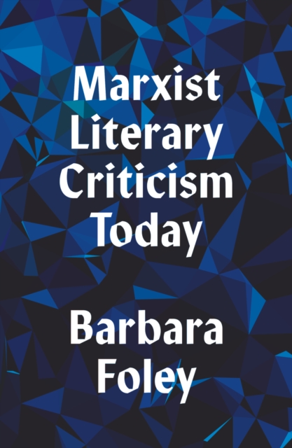 Marxist Literary Criticism Today, EPUB eBook