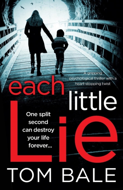 Each Little Lie, Paperback / softback Book