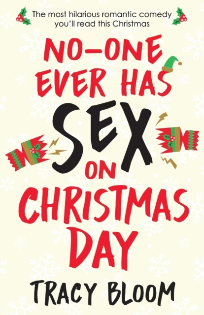 No-one Ever Has Sex on Christmas Day, Paperback / softback Book