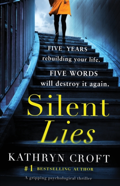 Silent Lies : A gripping psychological thriller with a shocking twist, Paperback / softback Book