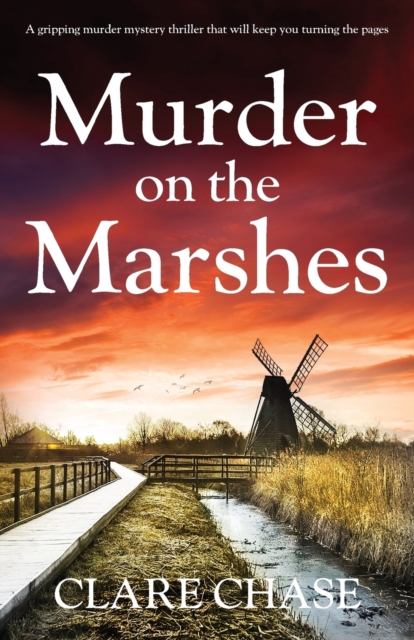 Murder on the Marshes : A gripping murder mystery thriller that will keep you turning the pages, Paperback / softback Book