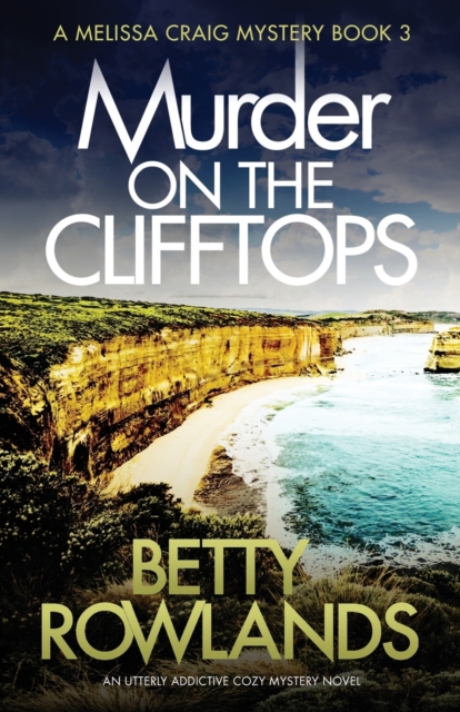 Murder on the Clifftops : An utterly addictive cozy mystery novel, Paperback / softback Book