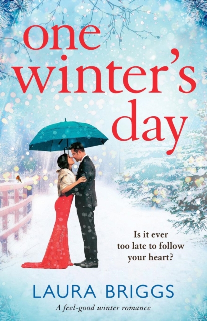 One Winter's Day : An Uplifting Holiday Romance, Paperback / softback Book