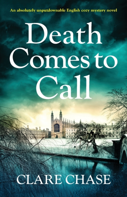 Death Comes to Call : An absolutely unputdownable English cozy mystery novel, Paperback / softback Book